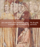 An Ancient and Honourable Citizen of Florence : The Bargello and Dante-9788874615612