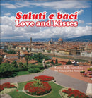 Love and Kisses : The History of the Postcard-9788874616329