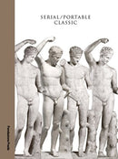 Serial / Portable Classic - The Greek Canon and its Mutations-9788887029611