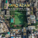 Rafiq Azam : Old Dhaka-New Story: Architecture in Bangladesh-9788891834409