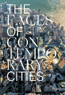 The Faces of Contemporary Cities-9788891838759