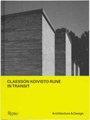 Claesson Koivisto Rune: In Transit : Architecture & Design-9788891841568