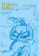 Federico Fellini: The Book of Dreams DELUXE EDITION-9788891841889