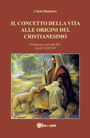 Il concetto della vita alle origini del cristianesimo-9788893069748