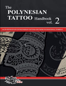 The POLYNESIAN TATTOO Handbook Vol.2 : An in-depth study of Polynesian tattoos and their foundational symbols-9788894205657