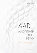 AAD Algorithms-Aided Design-9788895315300