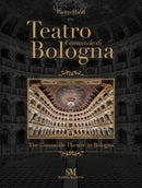 Teatro Comunale di Bologna - The Comunale Theatre in Bologna-9788895847764