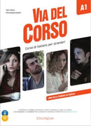 Via del Corso A1 Libro dello studente ed esercizi (+ audio e video)-9788898433636