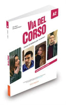 Via del Corso A2 : Libro dello studente ed esercizi + codice i-d-e-e-9788898433773