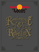 California Locos : Renaissance & Rebellion-9788898565252
