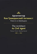 The ARCHITECT AS CIVIL AGENT-9788898774654