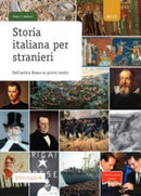 Collana cultura italiana : Storia italiana per stranieri. Libro-9788899358716