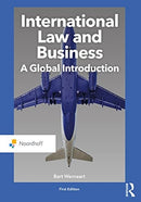 International Law and Business : A Global Introduction-9789001871574