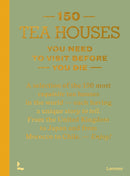 150 Tea Houses You Need to Visit Before You Die-9789020926613
