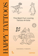 Happy Tattoos : The Best Fun-Loving Tattoo Artists-9789020975390