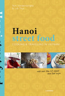 Hanoi Street Food: Cooking and Travelling in Vietnam-9789020997842