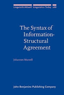 The Syntax of Information-Structural Agreement-9789027209139