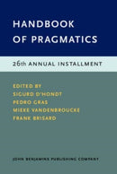 Handbook of Pragmatics : 26th Annual Installment-9789027214393
