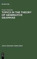 Topics in the Theory of Generative Grammar