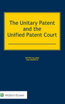 The Unitary Patent and the Unified Patent Court-9789041159380