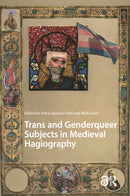 Trans and Genderqueer Subjects in Medieval Hagiography-9789048559190