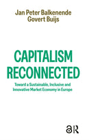 Capitalism Reconnected : Toward a Sustainable, Inclusive and Innovative Market Economy in Europe-9789048562633