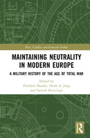 Maintaining Neutrality in Modern Europe