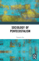 Sociology of Pentecostalism-9789048567812