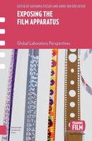 Exposing the Film Apparatus : Global Laboratory Perspectives-9789048568260