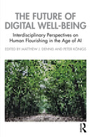 The Future of Digital Well-Being
