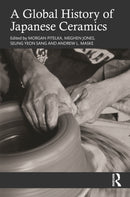 A Global History of Japanese Ceramics