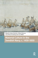 Material Culture in the Swedish Navy, c. 1450-1850-9789048570386