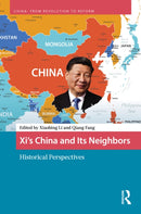 Xi’s China and Its Neighbors