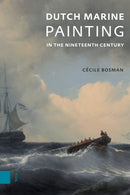 Dutch Marine Painting in the Nineteenth Century-9789048572328