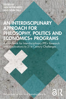 An Interdisciplinary Approach for Philosophy, Politics and Economics+ Programs