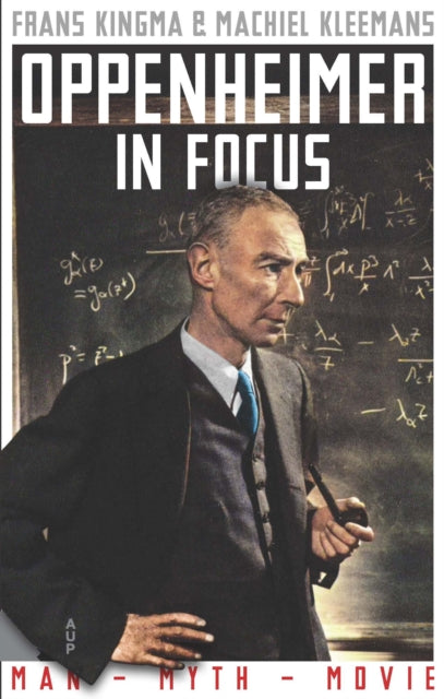 Oppenheimer in Focus : Man, Myth, Movie-9789048574933
