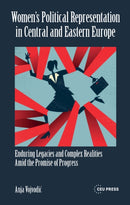 Women’s Political Representation in Central and Eastern Europe