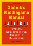 Zlotniks Middlegame Manual