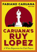 Caruana''s Ruy Lopez