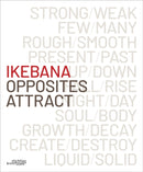 Ikebana. Opposites Attract-9789058566966