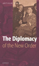 Diplomacy of the ''New Order''