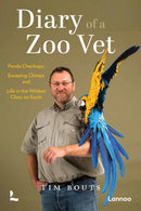 Diary of a Zoo Vet : Panda Checkups, Escaping Chimps and Life in the Wildest Clinic on Earth-9789059960633