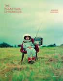 The Rocket Girl Chronicles-9789059963726