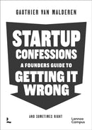 Startup Confessions