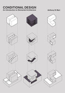 Conditional Design : An introduction to elemental architecture-9789063693657