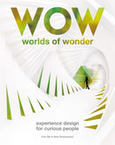 Worlds of Wonder : Experience Design for Curious People-9789063694647