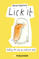 Lick it : Challenge the way you experience food-9789063696504