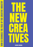 The New Creatives : How AI changes the face of the creative industry-9789063696931