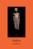 Sadhus: Denis Rouvre-9789077207581