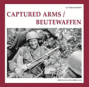 Captured Arms/ Beutewaffen-9789078521068